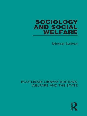 cover image of Sociology and Social Welfare